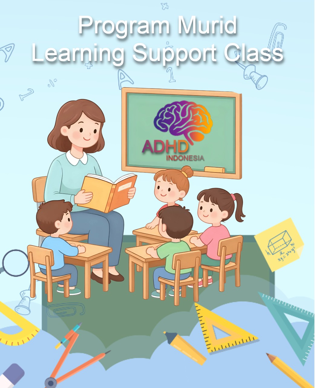 Program ADHD Indonesia Kabupaten Rejang Lebong Kelas Pendampingan Belajar (Learning Support Class)