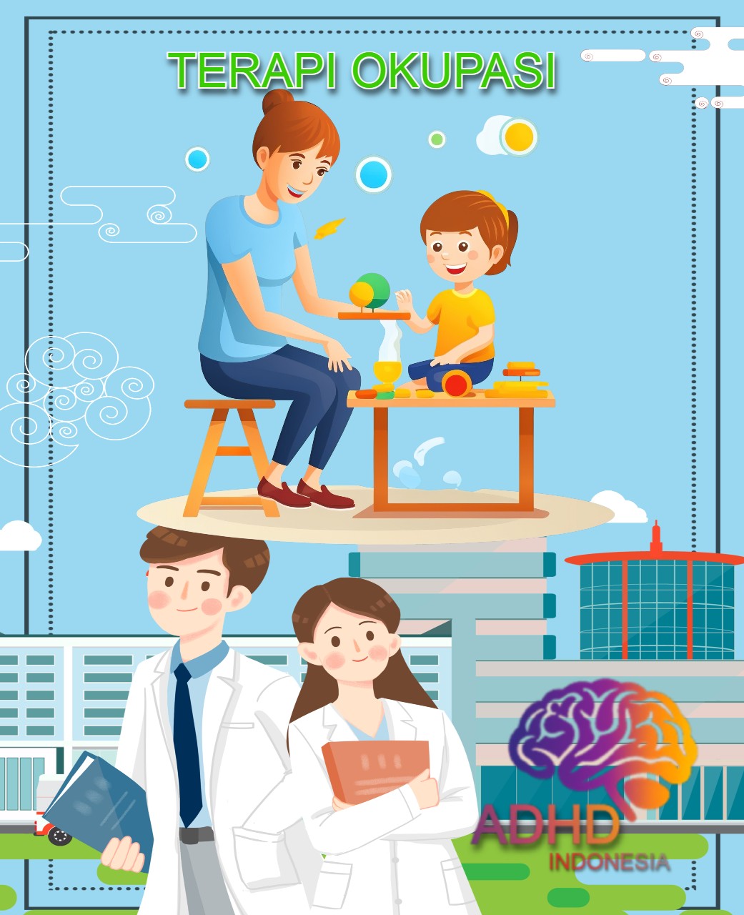 Rujukan untuk Terapi Okupasi untuk Anak ADHD Indonesia Kabupaten Rejang Lebong